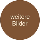 weitere  Bilder